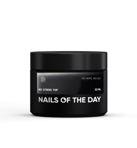 NAILSOFTHEDAY No stress top no wipe - błyszczący top bez lepkiej warstwy i bez filtru UV, ODPORNY NA ZADRAPANIA, 30 ml