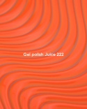 NAILSOFTHEDAY Juice Gel Polish 222 - neonowy pomarańczowy lakier hybrydowy, 10 ml
